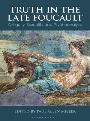 cover image of Truth in the Late Foucault